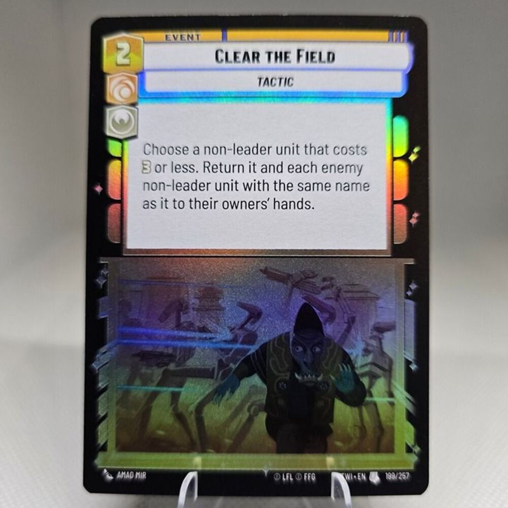 Clear the Field [Foil] #199 Star Wars Unlimited: Twilight of the Republic